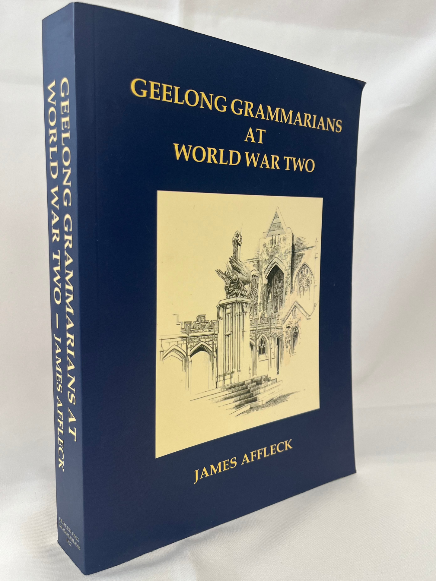 Geelong Grammarians at World War Two